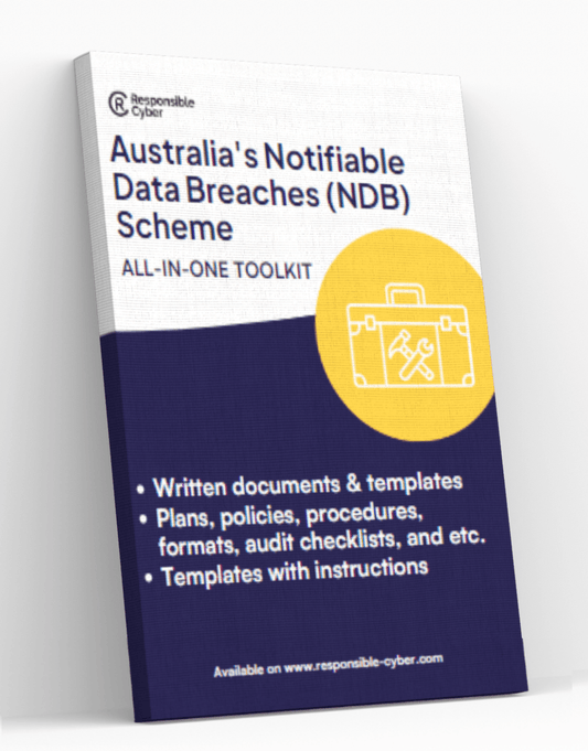 Australia's Notifiable Data Breaches (NDB) Scheme Toolkit - Responsible Cyber