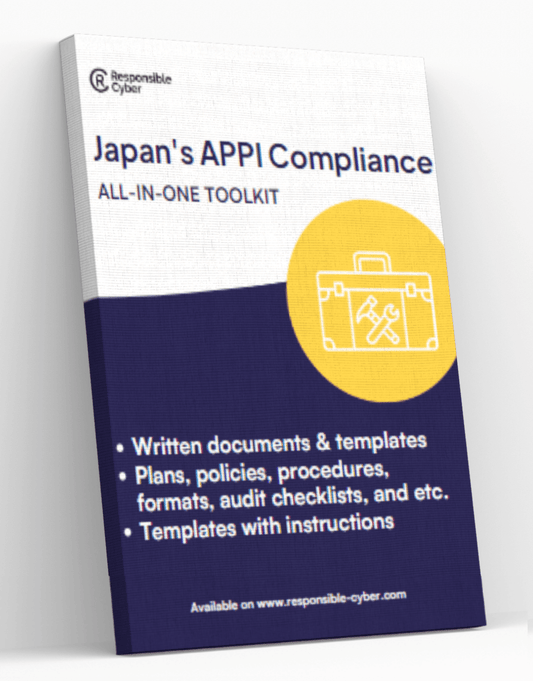 Japan's APPI Compliance Toolkit - Responsible Cyber