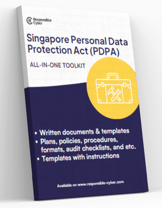 Singapore Personal Data Protection Act (PDPA) Toolkit - Responsible Cyber